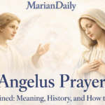Angelus prayer Catholic Marian devotion remembering the Annunciation