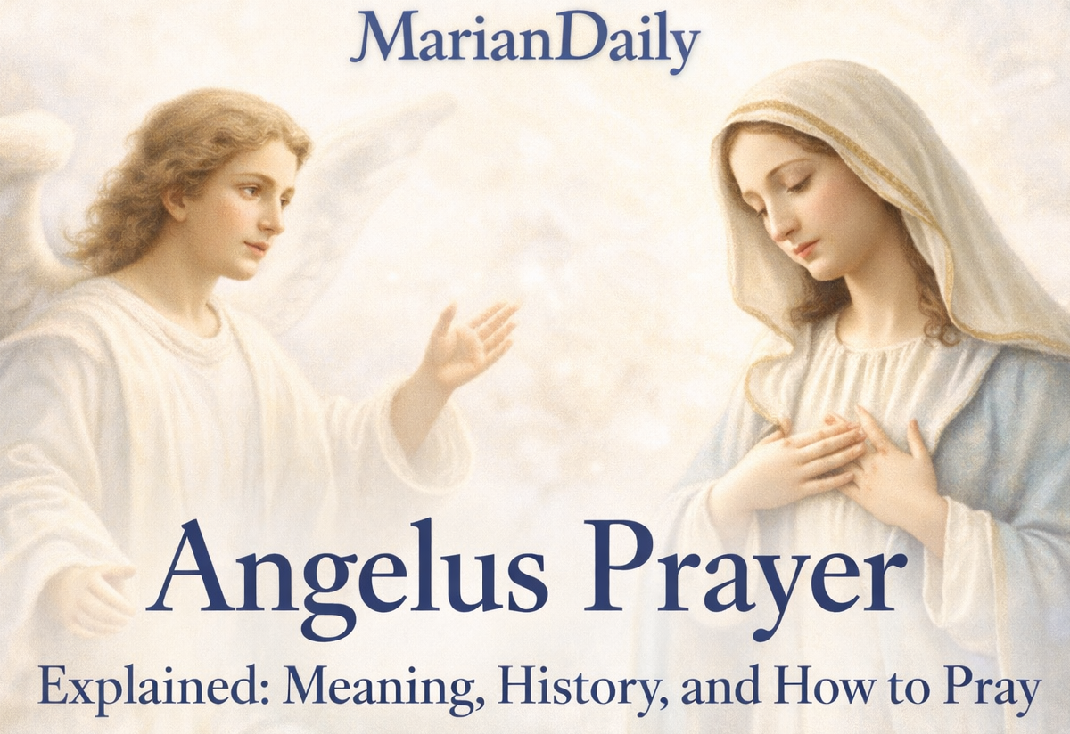 The Angelus Prayer Explained: Meaning, History and How to Pray It