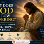 Jesus praying during a time of suffering at sunset, illustrating Catholic faith, hope, trust, and God's presence in difficult times